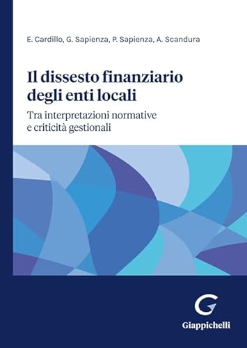 Il Dissesto Finanziario Degli Enti Locali