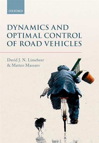 Dynamics And Optimal Control Of Road Vehicles