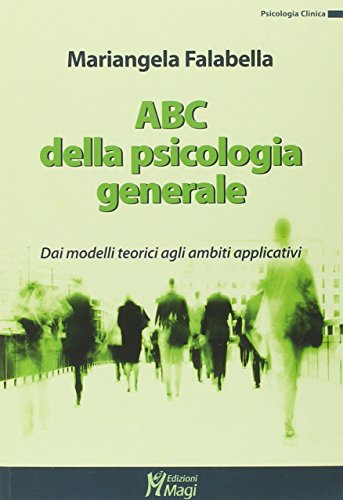 Abc Della Psicologia Generale