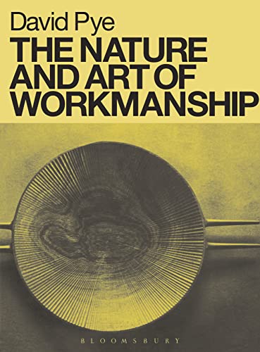 The Nature And Art Of Workmanship