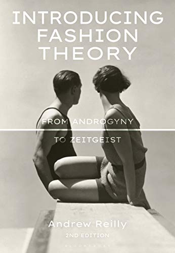 Introducing Fashion Theory: From Androgyny To Zeitgeist