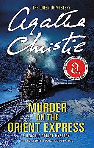 Murder On The Orient Express: A Hercule Poirot Mystery
