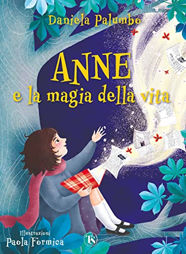 Anne E La Magia Della Vita