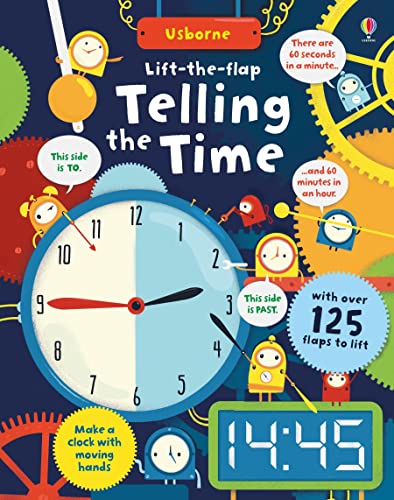 Lift-The-Flap Telling The Time: 1 (Lift-The-Flap Maths)