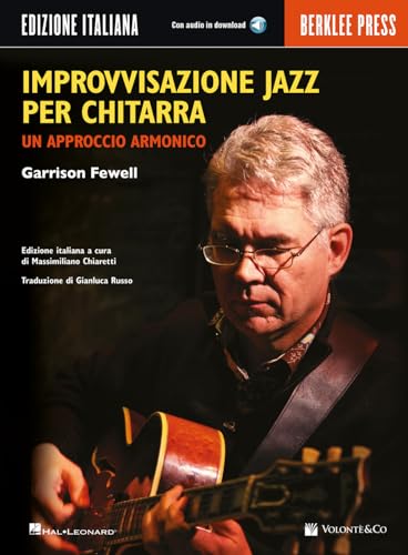 Improvvisazione Jazz Per Chitarra. Un Approccio Armonico