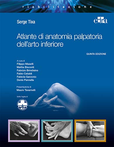 Atlante Di Anatomia Palpatoria Dell'Arto Inferiore
