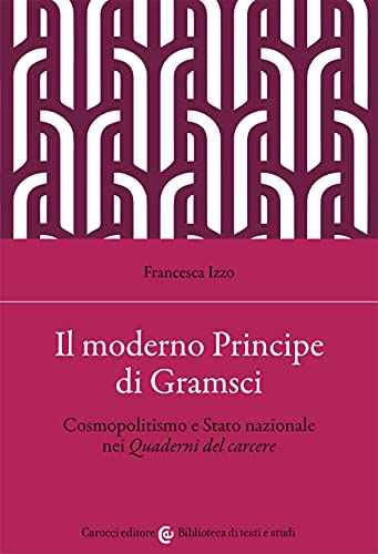 Il Moderno Principe Di Gramsci