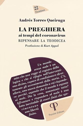 La Preghiera Ai Tempi Del Coronavirus. Ripensare La Teodicea