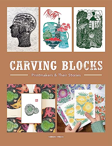 Carving Blocks: Printmakers & Their Stories