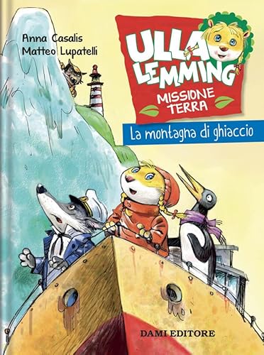 La Montagna Di Ghiaccio. Ulla Lemming