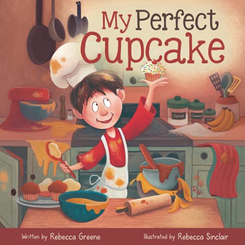 My Perfect Cupcake: A Recipe For Thriving With Food Allergies: 1