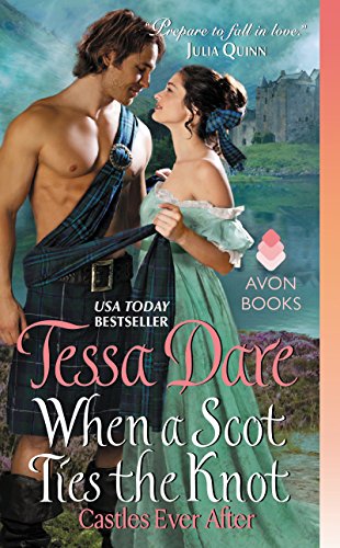 When A Scot Ties The Knot: Tessa Dale: 3