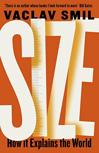 Size: How It Explains The World