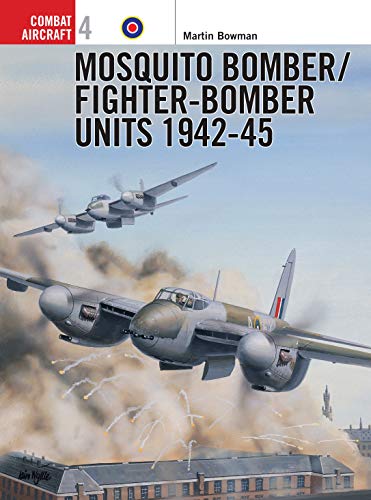 Mosquito Bomber/Fighter-Bomber Units 1942-45: No.4