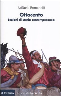 Ottocento. Lezioni Di Storia Contemporanea