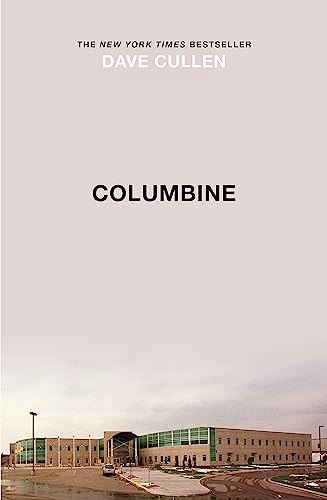 Columbine: 25Th Anniversary Memorial Edition