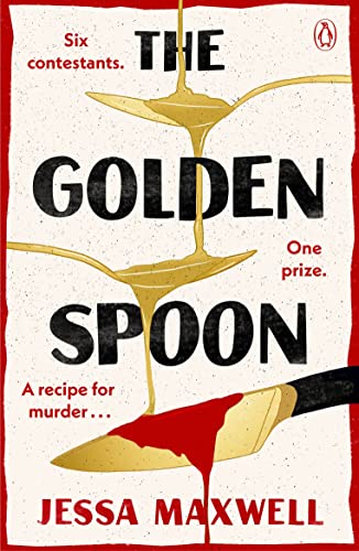 The Golden Spoon: A Cosy Murder Mystery That Brings Great British Bake-Off To Agatha Christie!
