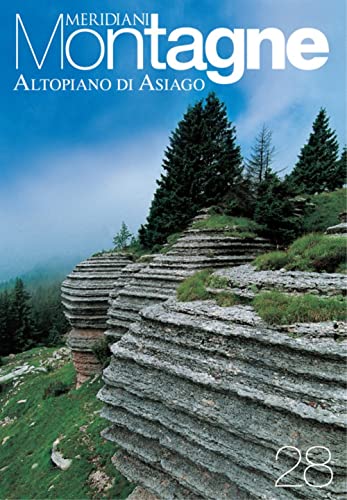 Altopiano Di Asiago. Con Cartina