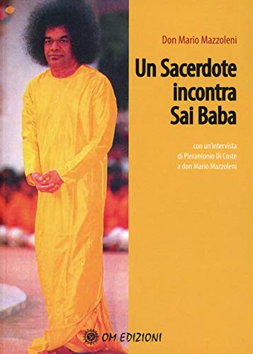 Un Sacerdote Incontra Sai Baba