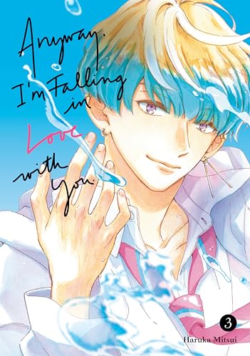 Anyway, I'M Falling In Love With You. 3