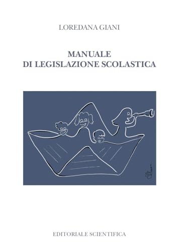 Manuale Di Legislazione Scolastica