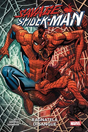 Ragnatela Di Sangue. Savage Spider-Man