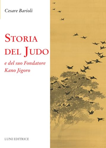 Storia Del Judo E Del Suo Fondatore Kano Jigoro