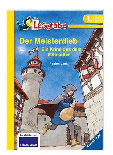 Der Meisterdieb: Ein Krimi Aus Dem Mittelalter. Mit Spannenden Leserätsel