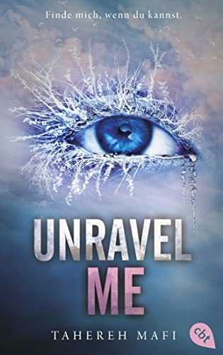 Unravel Me: Die Fortsetzung Der Mitreißenden Romantasy-Reihe. Tiktok Made Me Buy It: 2