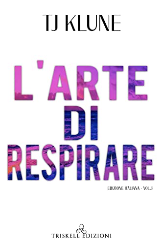L'Arte Di Respirare (Vol. 3)
