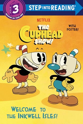 Welcome To The Inkwell Isles! (The Cuphead Show!)