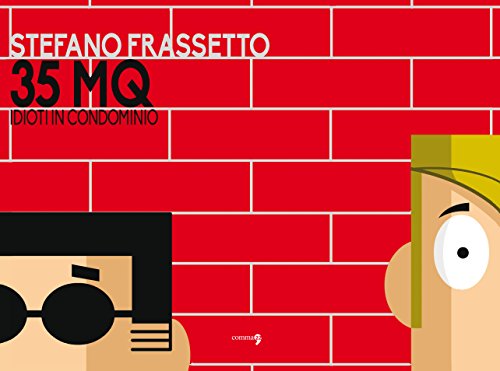 35 Mq. Idioti In Condominio