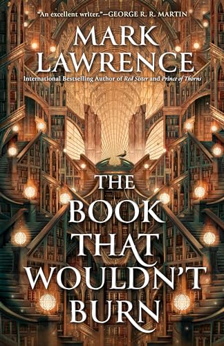 The Book That Wouldn'T Burn: The Library Trilogy:: 1