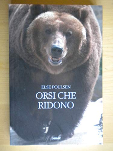 Gli Orsi Che Ridono