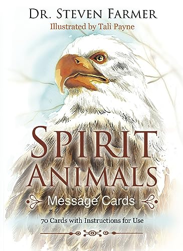 Spirit Animals Message Cards: 70 Cards With Instructions For Use