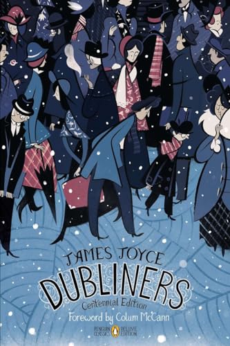 Dubliners: Penguin Classics Deluxe Edition, Roughcut Edition: Centennial Edition (Penguin Classics Deluxe Edition)