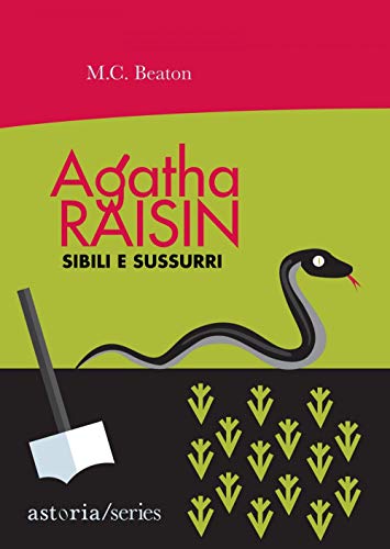 Sibili E Sussurri. Agatha Raisin