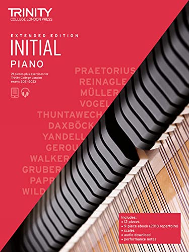 Trinity College London Piano Exam Pieces Plus Exercises From 2021: Initial - Extended Edition: 21 Pieces Plus Exercises: 21 Pieces Plus Exercises For