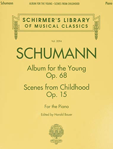 Schumann: Album For The Young Scenes From Childhood