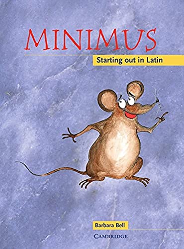 Minimus Pupil'S Book: Starting Out In Latin