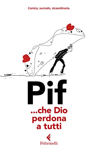 ... Che Dio Perdona A Tutti