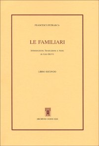 Le Familiari. Vol. Ii