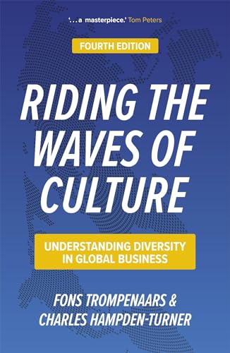 Riding The Waves Of Culture: Understanding Cultural Diversity In Business
