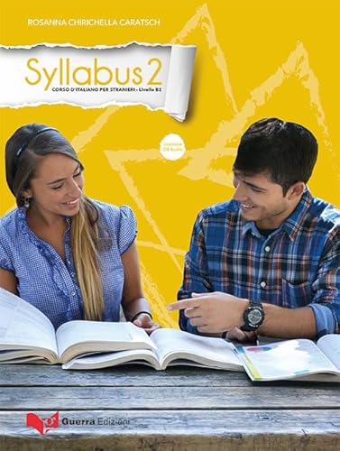 Syllabus 2. Corso D'Italiano Per Stranieri. Livello B2: Testo + Cd Audio 2
