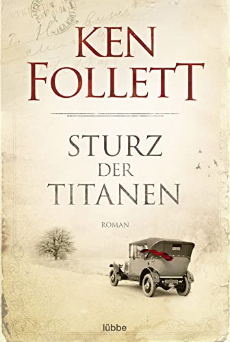 Sturz Der Titanen [Lingua Tedesca]: Die Jahrhundert-Saga. Roman: 1