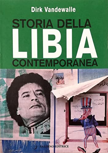 Storia Della Libia Contemporanea