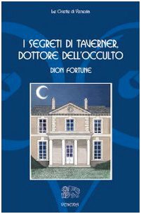 I Segreti Di Taverner, Dottore Dell'Occulto