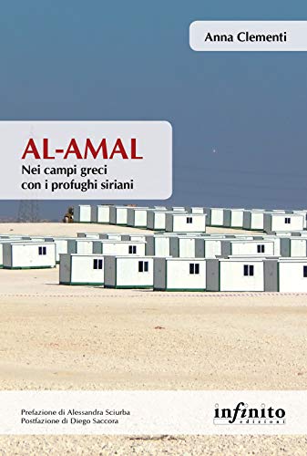 Al-Amal. Nei Campi Greci Con I Profughi Siriani