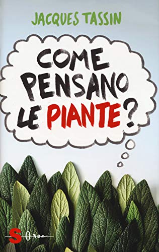 Come Pensano Le Piante?