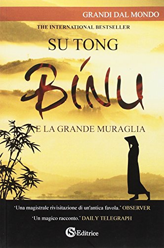 Binu. E La Grande Muraglia